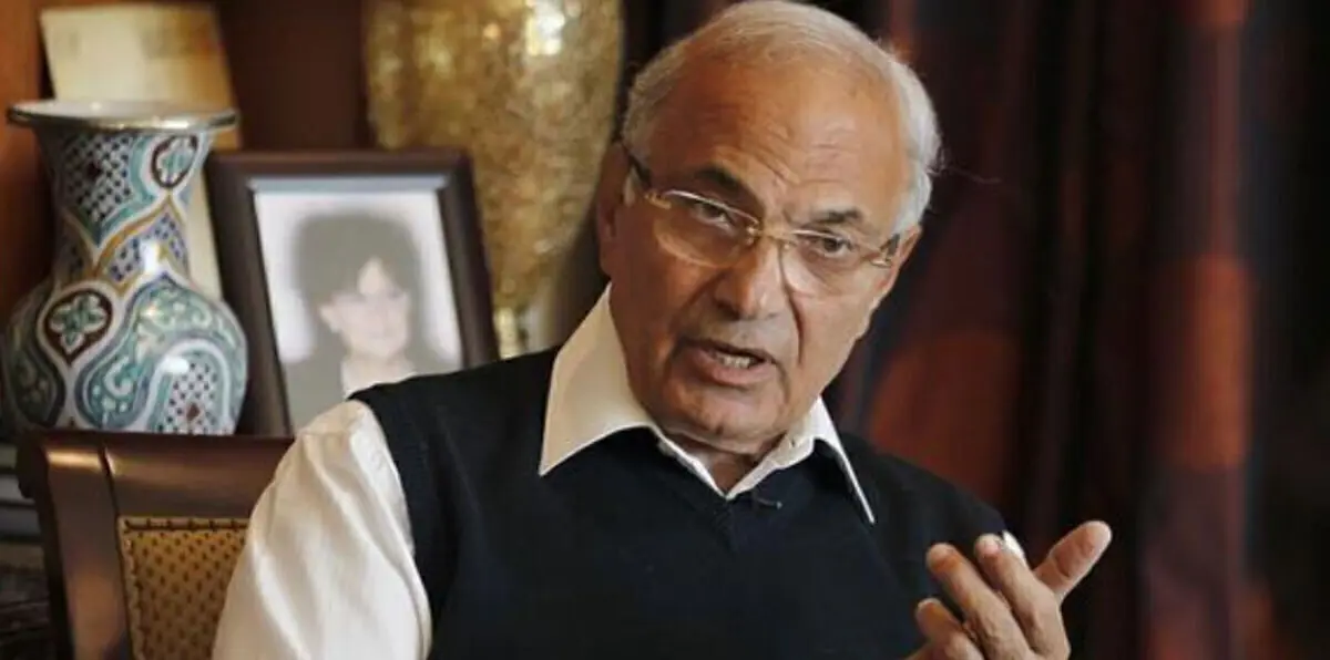 الإمارات تعلن مغادرة شفيق أراضيها عائدًا إلى القاهرة