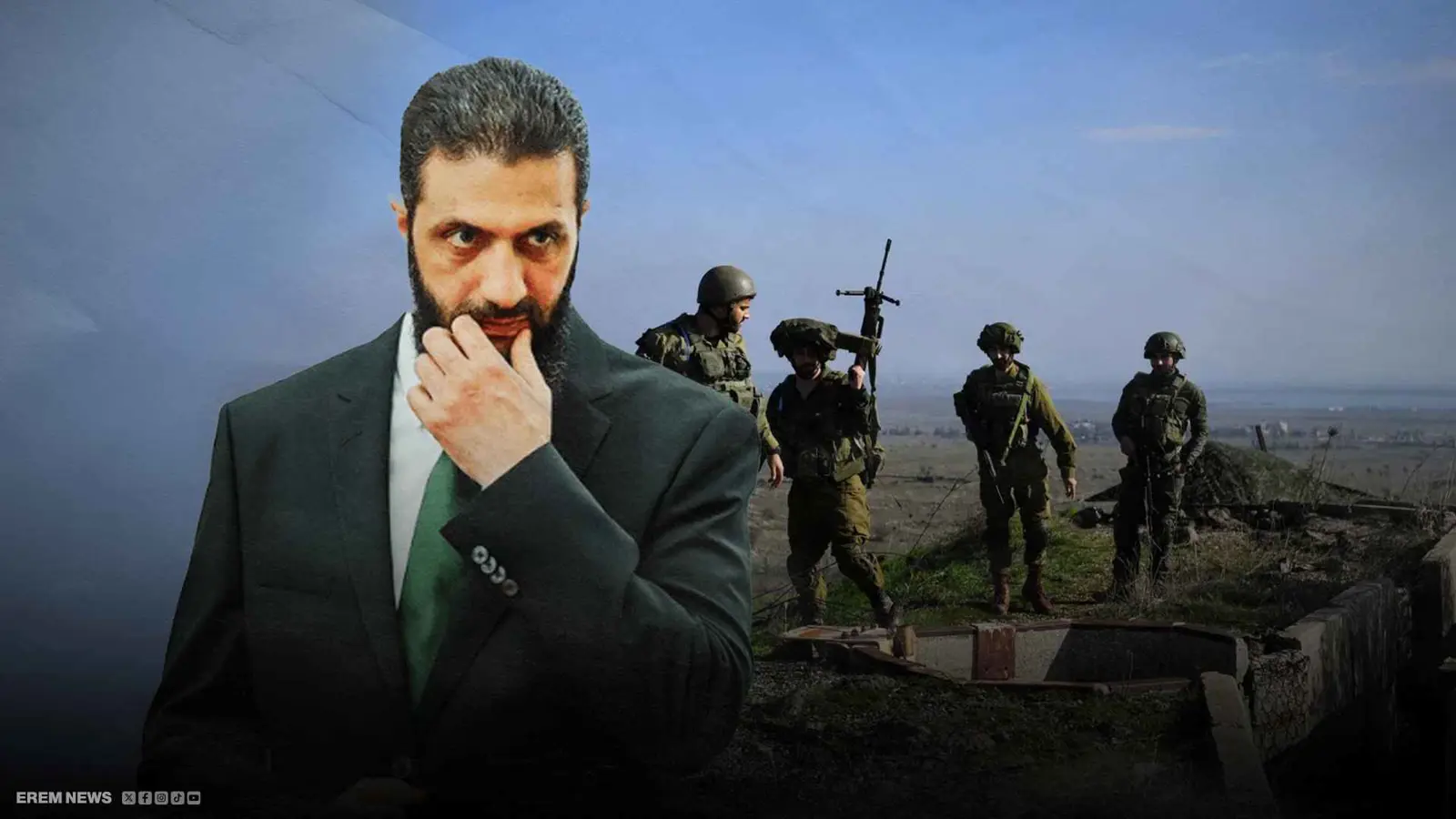 أحمد الشرع وفي الخلفية جنود إسرائيليون بالجولان